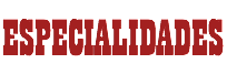 Especialidades